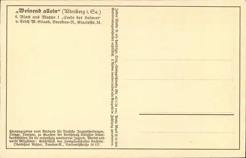 Altenberg Erzgebirge Kuenstlerkarte Erich W. Eiland Weinend allein / Geising /Saechsische Schweiz-Osterzgebirge LKR