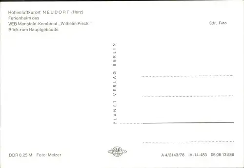 Neudorf Harzgerode Ferienheim VEB Mansfeld-Kombinat Wilhelm Pieck /  /