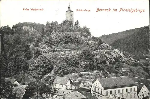 Berneck Fichtelgebirge Ruine Wollenrode Schlossberg