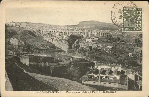 Constantine Vue d ensemble et le Pont de Sidi Rached Bruecke