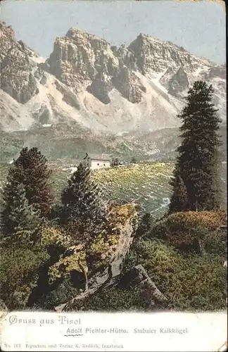 Tirol Region Stubaier Kalkkoegel Adolf Pichler Huette / Innsbruck /Innsbruck