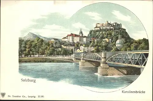 Salzburg Oesterreich Karolinenbruecke Kat. Salzburg