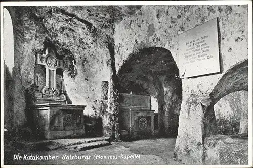 Salzburg Oesterreich Katakomben Salzburg Maximus Kapelle Kat. Salzburg