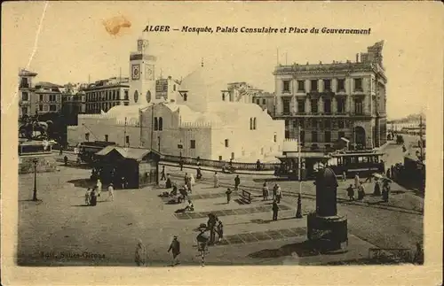 Alger Algerien Mosquee Place du Gouvernement et Palais Consulaire  / Algier Algerien /