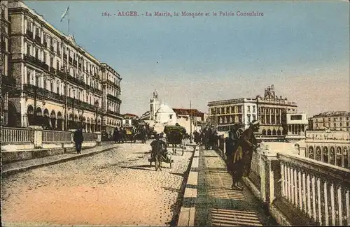 Alger Algerien La Mairie la Mosquee et le Palais Consulaire / Algier Algerien /