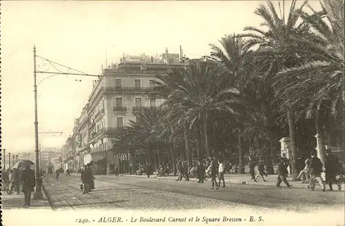 Alger Algerien Boulevard Carnot et le Square Bresson / Algier Algerien /