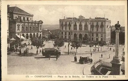Constantine Place de la Breche le Theatre et la Poste Denkmal