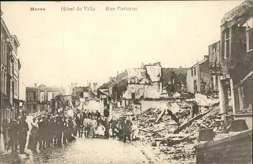 Herve Hotel de Ville Rue Potieru zerstoert Kat. 