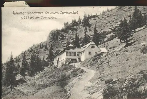 Schneeberg Oesterreich Baumgartnerhaus Touristenklub