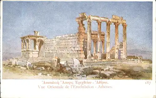 Athenes Athen Vue Orientale de l Erechtheion historische Staette Kat. Griechenland