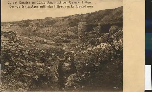 Craonne Aisne Kaempfe auf den Craonner Hoehen Hoehlen von La Creute Ferme Feldpost / Craonne /Arrond. de Laon