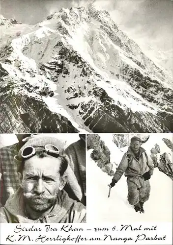 Pakistan Nanga Parbat Himalaya Toni Kinshofer Gedaechtnis Expedition Bergsteiger Sirdar Isa Khan K. M. Herrligkoffer Kat. Pakistan