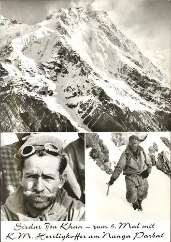Pakistan Nanga Parbat Himalaya Toni Kinshofer Gedaechtnis Expedition Bergsteiger Sirdar Isa Khan K. M. Herrligkoffer Kat. Pakistan