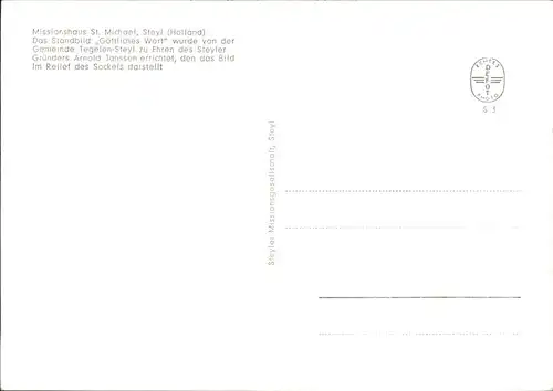 Steyl Niederlande Missionshaus St. Michael Standbild Goettliches Wort Kat. Niederlande