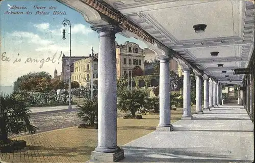 Abbazia Istrien Arkaden des Palace Hotels / Seebad Kvarner Bucht /Primorje Gorski kotar