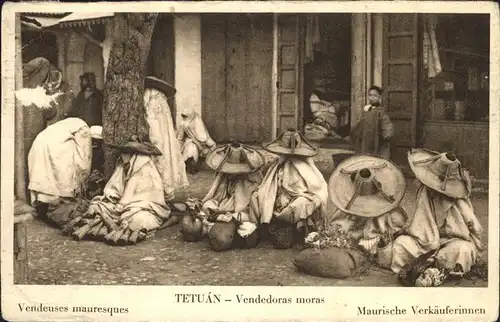 Tetuan Vendeuses mauresques Maurische Verkaeuferinnen Kat. Marokko