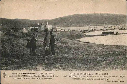 Salonique Salonica Baie de Salonique Amiral Gueprate General Baumann Guerre en Orient