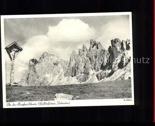 Dolomiten Brogles Scharte Geisslerspitzen Wegekreuz Richarz Naturaufnahmen Kat. Italien