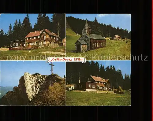 Unterberg Niederoesterreich Schutzhaus Kapelle St. Maria am Gschaid Gipfelkreuz Kat. Oesterreich