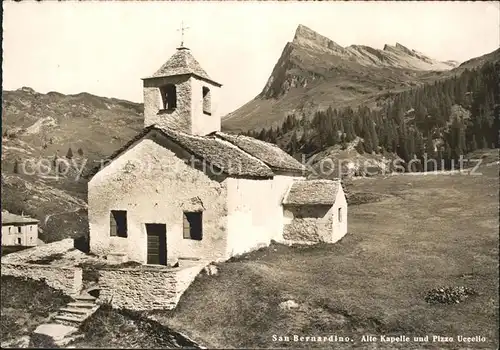 San Bernardino GR Alte Kapelle und Pizzo Uecello Kat. Mesocco