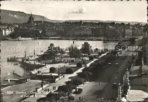 Geneve GE Quai du Mont Blanc et Vue sur le Ville Kat. Geneve