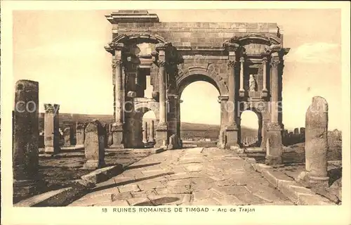 Timgad Ruines Romaines Arc de Trajan Historische Staette Kat. Algerien