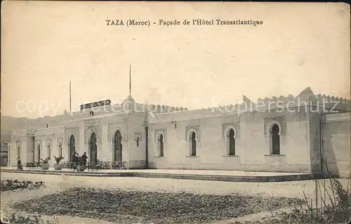 Taza Maroc Facade de l Hotel Transatlantique