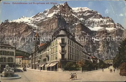 Glarus GL Bahnhofstrasse und Burgstrasse mit Wiggis Kat. Glarus