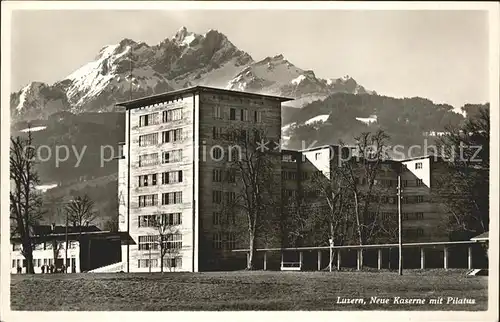 Luzern LU Neue Kaserne mit Pilatus / Luzern /Bz. Luzern City