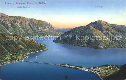 Lago di Lugano Ponte di Melide Monte Generoso Kat. Italien