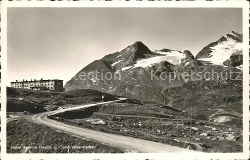 Berninapass Hotel Bernina Hospiz und Cambrenagletscher Kat. 