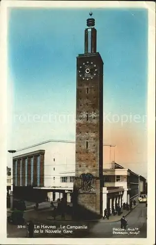 Le Havre Le Campanile de la Nouvelle Gare Kat. Le Havre