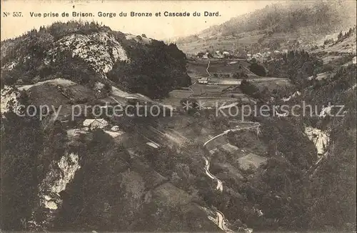 Brison Haute-Savoie Gorge du Bronze et Cascade du Dard / Brizon /Arrond. de Bonneville