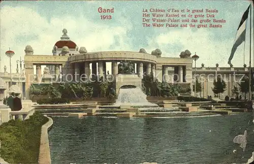 Gand Belgien Chateau d Eau Grand Bassin Exposition Internationale Weltausstellung 1913 Kat. Gent Flandern