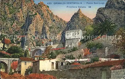 Grimaldi di Ventimiglia Ponte San Luigi Frontiera Italiana Grenze
