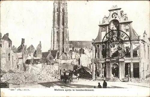 Malines Mechelen Flandre apres le bombardement Ruines Grande Guerre Truemmer 1. Weltkrieg Kat. Mechelen
