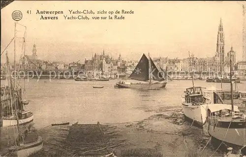 Anvers Antwerpen Yacht Club vue sur la Rade Bateau Eglise Kat. 