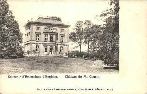 Ecaussinnes d Enghien Chateau de M. Cousin Kat. 
