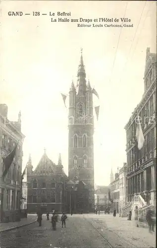 Gand Belgien Halle aux Draps Hotel de Ville Beffroi Glockenturm Kat. Gent Flandern