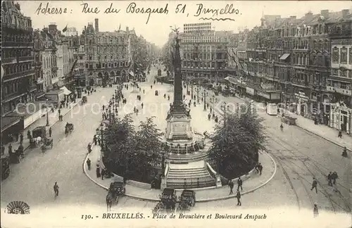 Bruxelles Bruessel Place de Brouckere Boulevard Anspach Monument Kat. 