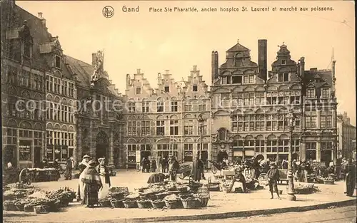 Gand Belgien Place Sainte Pharatide Hospice Saint Laurent Marche aux Poissons Kat. Gent Flandern