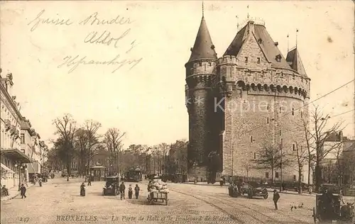 Bruxelles Bruessel Porte de Hall Bouleveard de Waterloo Kat. 