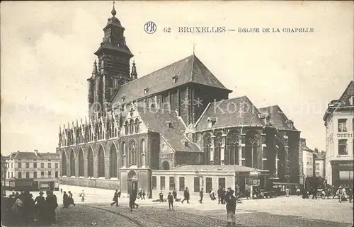 Bruxelles Bruessel Eglise de la Chapelle Kat. 