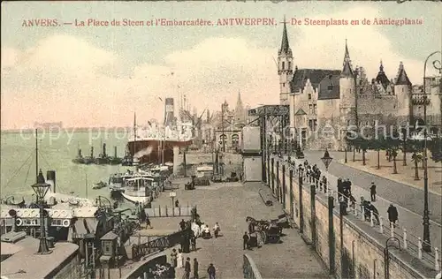 Anvers Antwerpen Embarcadere Place du Steen ancien Chateau Kat. 