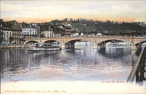 Liege Luettich Pont des Arches Bateau Kat. Luettich