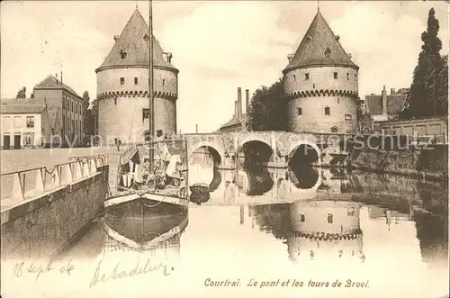 Courtrai Flandre Pont et les Tours de Broel Kat. Kortrijk