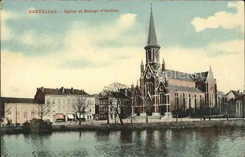 Bruxelles Bruessel Eglise et Etangs d Ixelles Kat. 