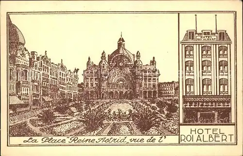 Anvers Antwerpen Place Reine Astrid Hotel Roi Albert Kuenstlerkarte /  /