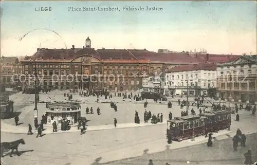Liege Luettich Place Saint Lambert Palais de Justice Tram Kat. Luettich