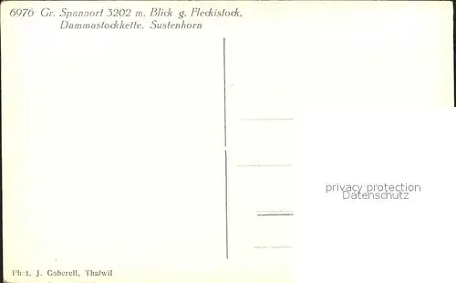 Uri Schweiz Gr Spannort Fleckistock Dammastockkette Sustenhorn Kat. Altdorf UR